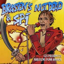 Brassen's Not Dead : Les Passantes